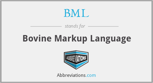 BML - Bovine Markup Language