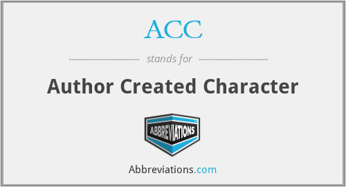ACC - Author Created Character
