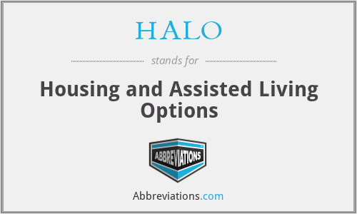 HALO - Housing and Assisted Living Options