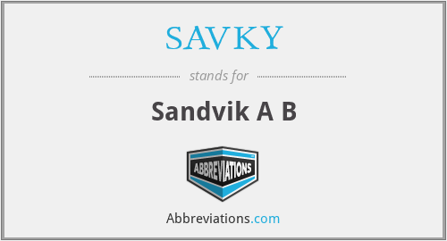 SAVKY - Sandvik A B