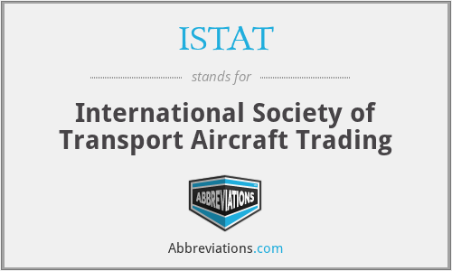 ISTAT - International Society of Transport Aircraft Trading