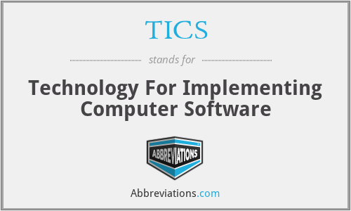 TICS - Technology For Implementing Computer Software