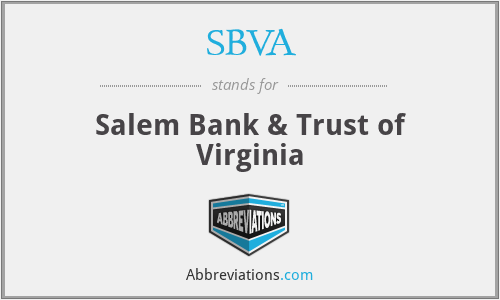 SBVA - Salem Bank & Trust of Virginia