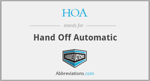 HOA - Hand Off Automatic