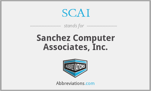 SCAI - Sanchez Computer Associates, Inc.