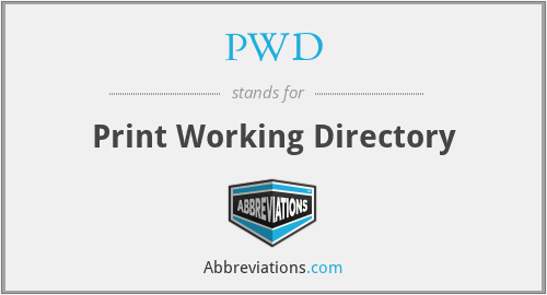 PWD - Print Working Directory