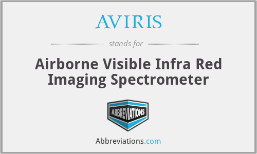 AVIRIS - Airborne Visible Infra Red Imaging Spectrometer