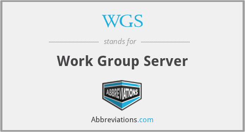 WGS - Work Group Server