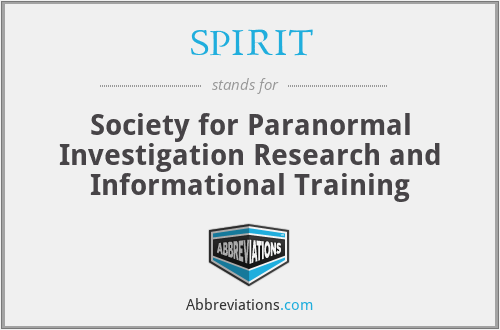 SPIRIT - Society for Paranormal Investigation Research and Informational Training