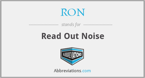 RON - Read Out Noise