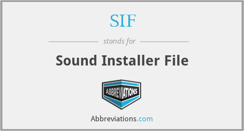 SIF - Sound Installer File