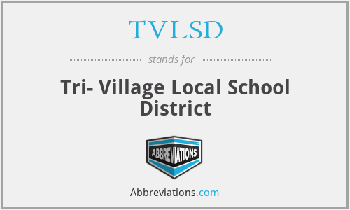 TVLSD - Tri- Village Local School District