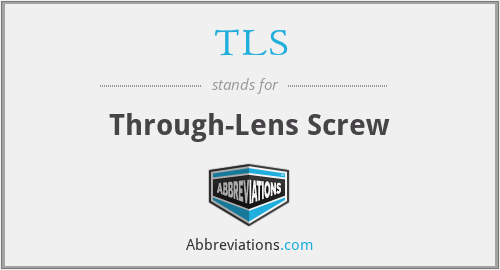 TLS - Through-Lens Screw