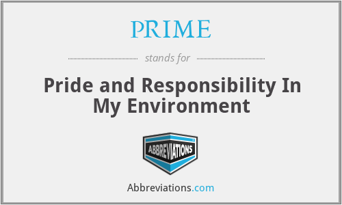 PRIME - Pride and Responsibility In My Environment