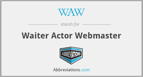 WAW - Waiter Actor Webmaster