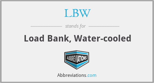 LBW - Load Bank, Water-cooled