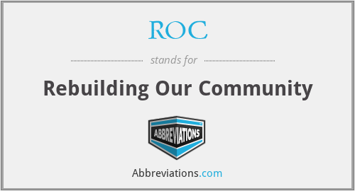 ROC - Rebuilding Our Community