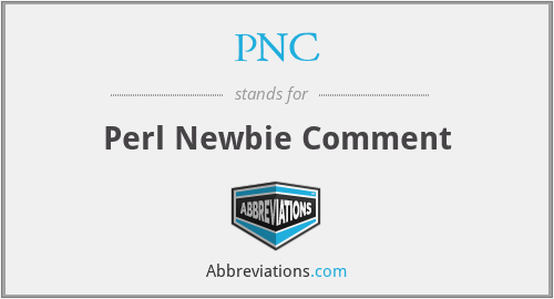PNC - Perl Newbie Comment