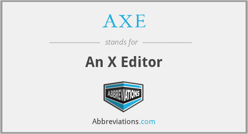 AXE - An X Editor