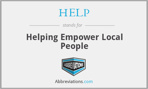 HELP - Helping Empower Local People