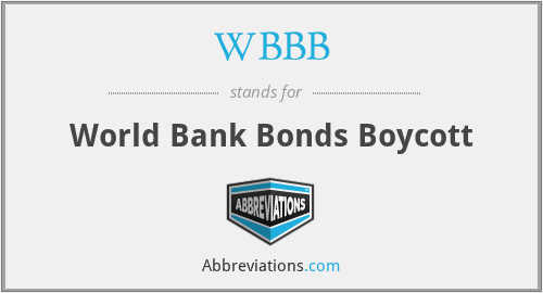 WBBB - World Bank Bonds Boycott