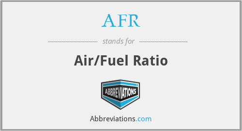 AFR - Air/Fuel Ratio