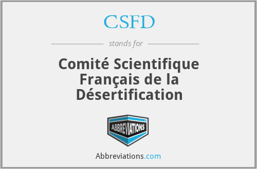 CSFD - Comité Scientifique Français de la Désertification