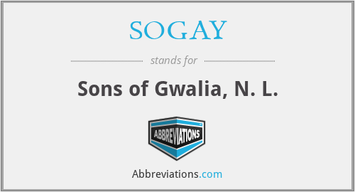 SOGAY - Sons of Gwalia, N. L.