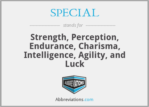 SPECIAL - Strength, Perception, Endurance, Charisma, Intelligence, Agility, and Luck