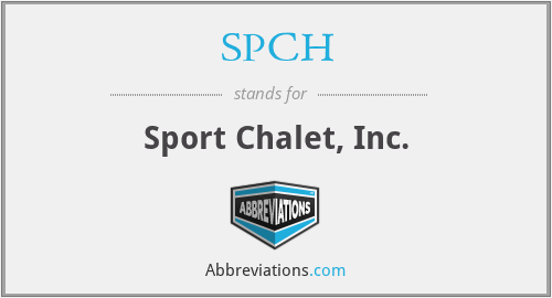 SPCH - Sport Chalet, Inc.