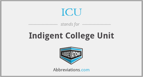 ICU - Indigent College Unit