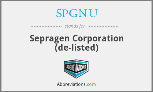 SPGNU - Sepragen Corporation (de-listed)