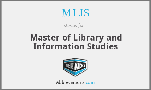 MLIS - Master of Library and Information Studies