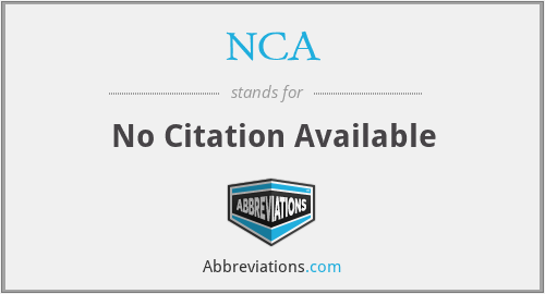 NCA - No Citation Available
