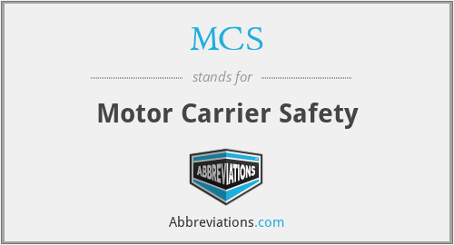 MCS - Motor Carrier Safety