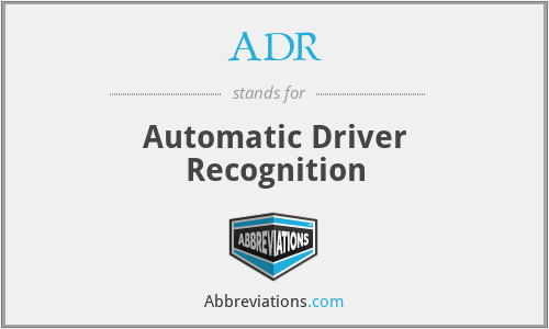ADR - Automatic Driver Recognition
