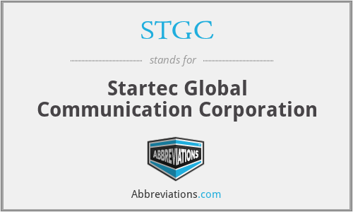 STGC - Startec Global Communication Corporation