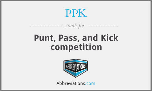 PPK - Punt, Pass, and Kick competition
