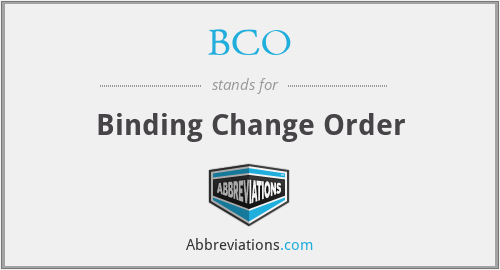 BCO - Binding Change Order