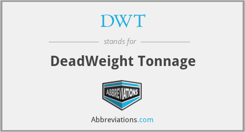 DWT - DeadWeight Tonnage