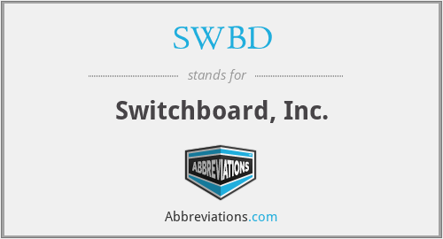 SWBD - Switchboard, Inc.