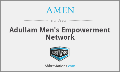 AMEN - Adullam Men's Empowerment Network