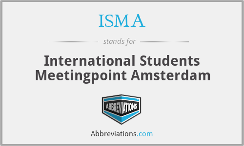 ISMA - International Students Meetingpoint Amsterdam
