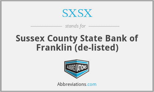 SXSX - Sussex County State Bank of Franklin (de-listed)