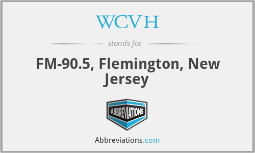 WCVH - FM-90.5, Flemington, New Jersey