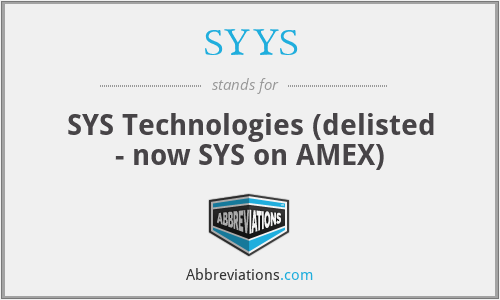 SYYS - SYS Technologies (delisted - now SYS on AMEX)