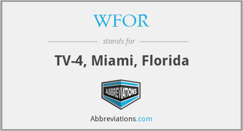 WFOR - TV-4, Miami, Florida