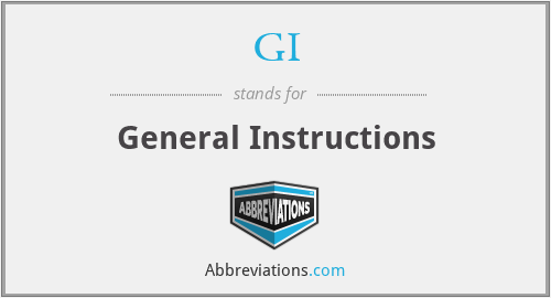 GI - General Instructions