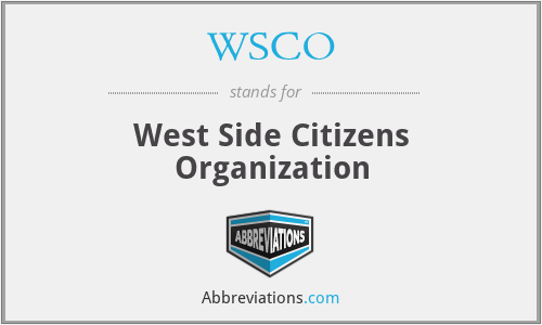 WSCO - West Side Citizens Organization