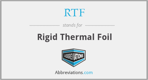 RTF - Rigid Thermal Foil